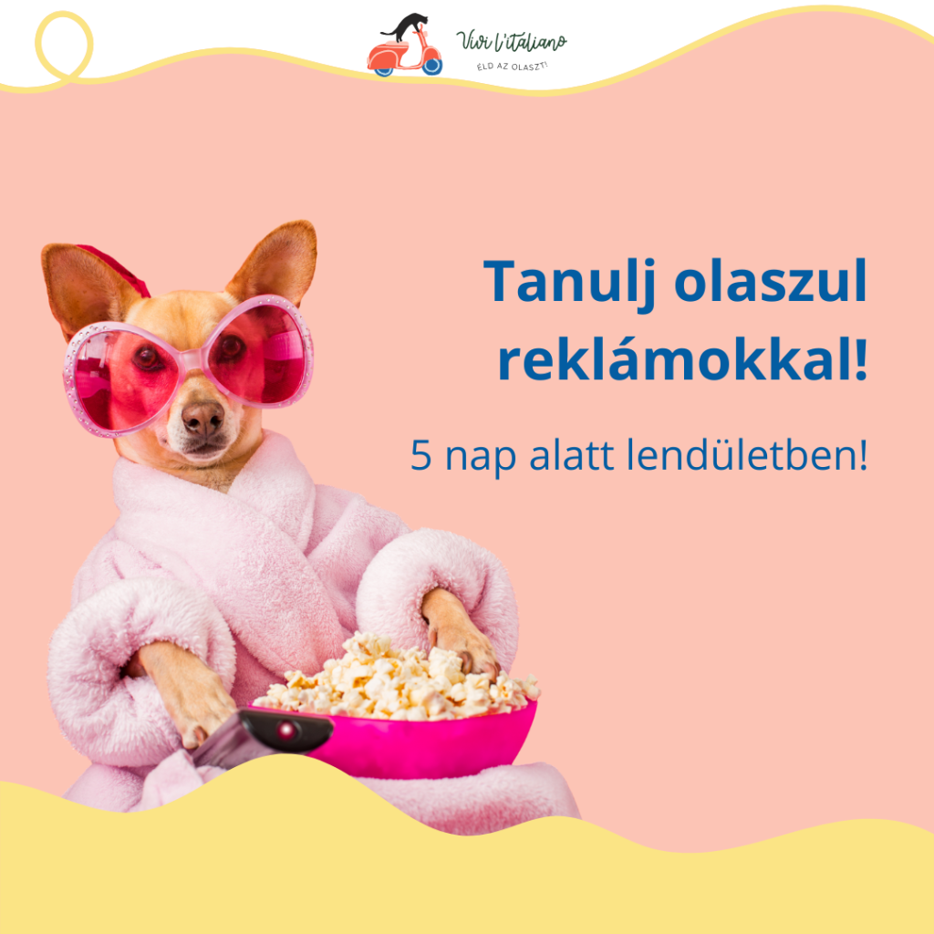 Tanulj Olaszul Reklámokkal